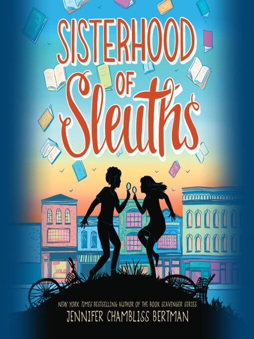 Title details for Sisterhood of Sleuths by Jennifer Chambliss Bertman - Wait list